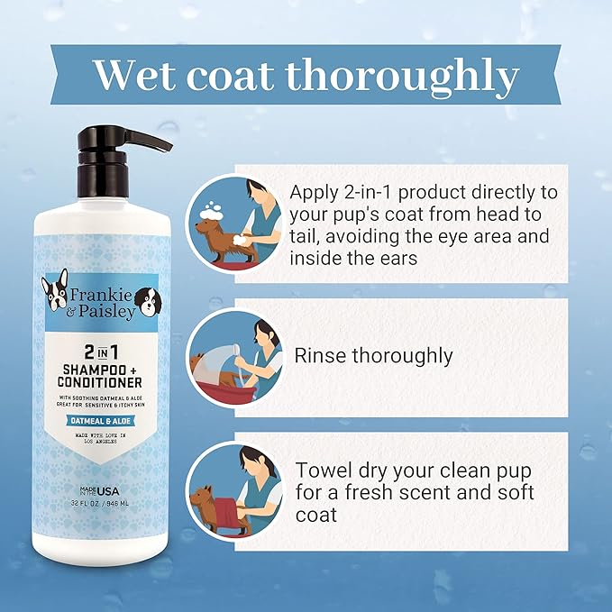 Frankie & Paisley 2-in-1 Soothing Dog Grooming Shampoo and Conditioner for Dry or Itchy Skin and Allergy Relief with Oatmeal and Natural Aloe Vera - 32 fl. Oz