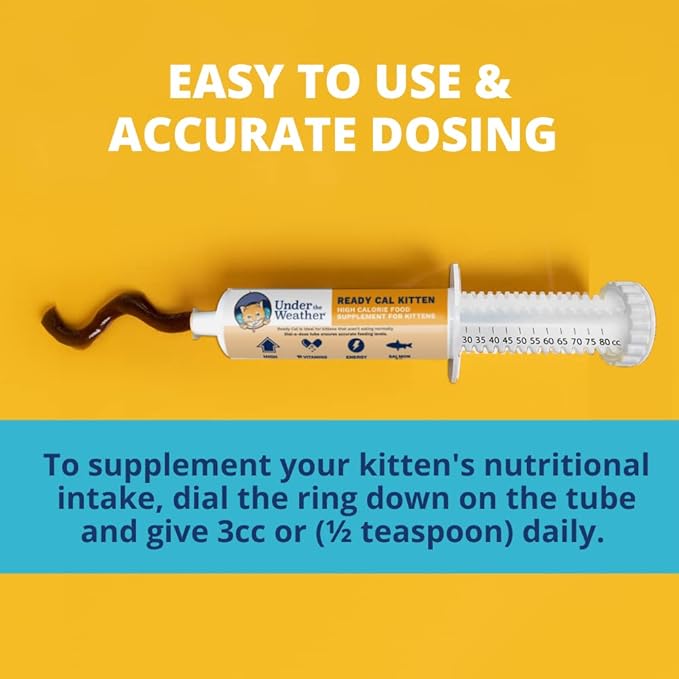 Under the Weather Pet | Ready Cal for Kitten | High Calorie Pet Nutritional Supplement for Weight Gain & Healthy Weight Maintenance | 10 Vitamins, 7 Minerals, Omega Fatty Acids & Carbohydrates | 80cc