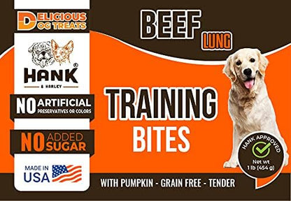 Hank & Harley Training Bites, Beef Lung 1 lb - USA Lean Protein Soft Dog Treats with Pumpkin. 100% Natural & NO Added Sugar, Flour, or Fillers. Ideal for finicky Pets.