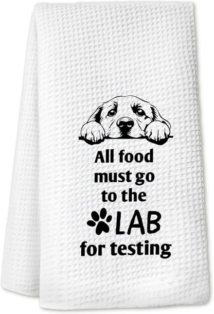 All Food Must Go to The Lab for Testing Kitchen Towels 24x16, Funny Labrador Retriever Gifts, Dish Hand Towel for Farmhouse Kitchen Decor