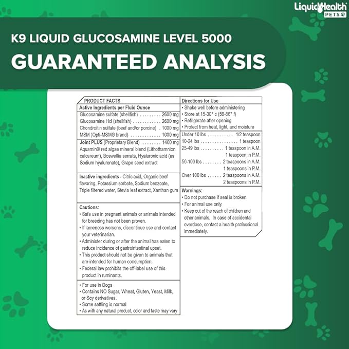 LIQUIDHEALTH Pets K9 Liquid Glucosamine Level 5000 for Large Dogs with Chondroitin, MSM, Boswellia Serrata - Dog Hip & Joint Health Vitamins for Dog Joint Pain, Pet Joint Oil Juice - USA Made (32 oz)