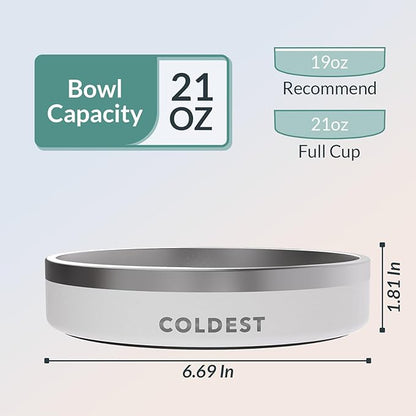 Coldest Dog Bowl - Anti Rust Metal, Non Slip, 3 Layers Insulated Stainless Steel Dog Bowls - Spill Proof & Heavy Duty - Water Bowl for Dogs, Cats & Pets, Dish Washer Safe (21 oz, Epic White)