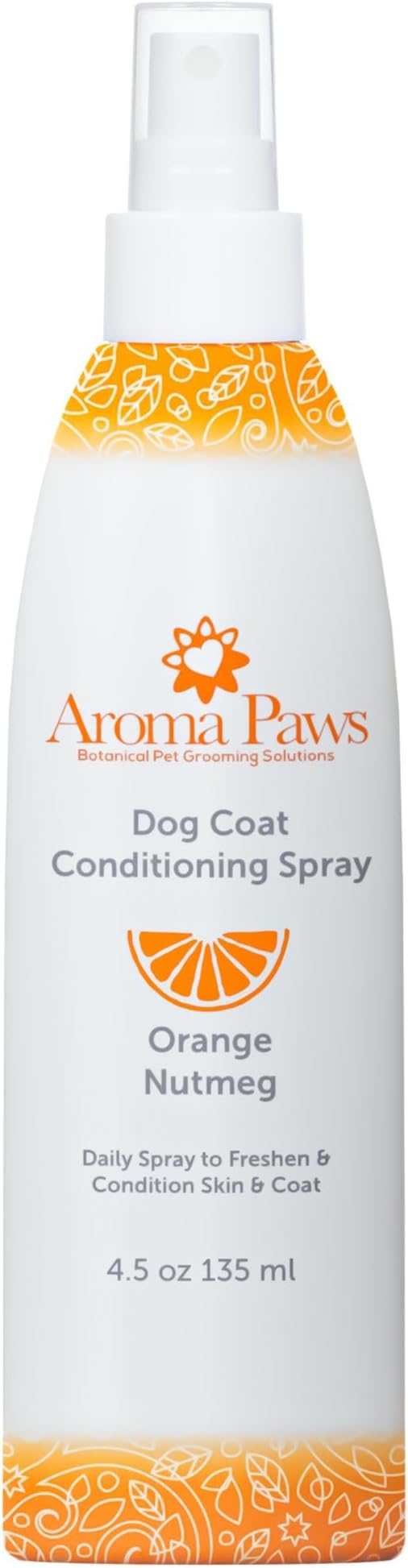 Scented Dog Coat Spray  Cleansing, Conditioning, Moisturizing  Toxin Free, Healthy Ingredients  Aromatic Grooming Puppy Spray  Loosens Knots, Tangles  4.5 Oz., Orange Nutmeg Vetiver