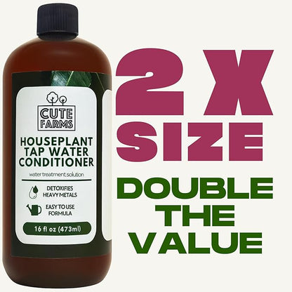 Tap Water Conditioner for Houseplants, Hydroponics, & Aquariums | 16oz | Detoxifies Heavy Metals, Remove Chlorine & Chloramines, Balance pH, Support Plant Growth - Cute Farms