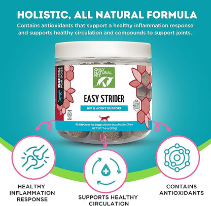 Only Natural Pet Easy Strider Hip and Joint Supplement, All Natural Holistic Glucosamine & Turmeric Formula for Dogs - Made in USA, 60 Soft Chews