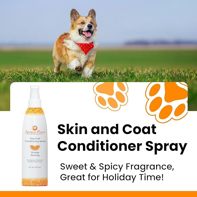 Scented Dog Coat Spray  Cleansing, Conditioning, Moisturizing  Toxin Free, Healthy Ingredients  Aromatic Grooming Puppy Spray  Loosens Knots, Tangles  4.5 Oz., Orange Nutmeg Vetiver