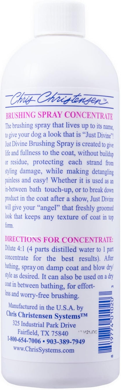 Chris Christensen Just Divine Dog Brushing Spray Concentrate, Groom Like a Professional, Prevents Brushing Damage, Light Detangler, All Coat Types, Made in USA, 16oz