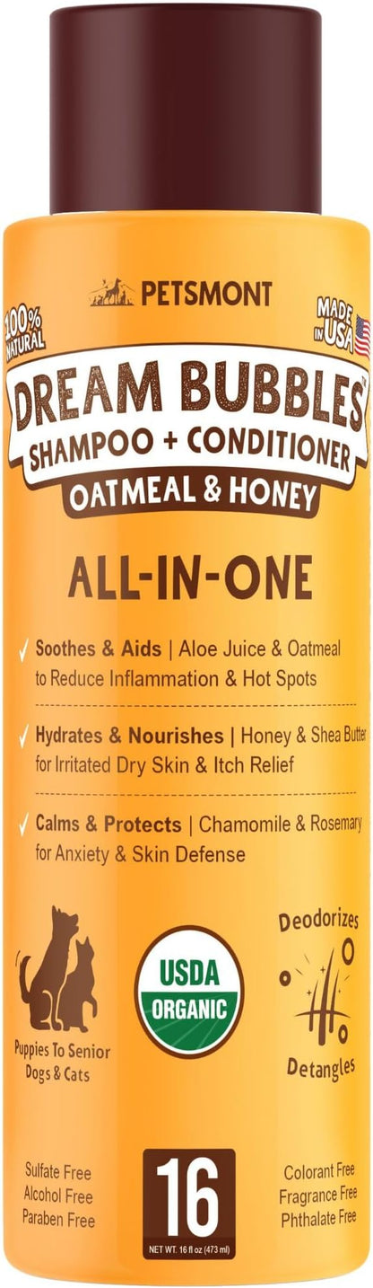Petsmont Dream Bubbles Organic Shampoo + Conditioner for Dogs and Cats - Oatmeal Shampoo for Sensitive Skin, Anti Itch Conditioner 2 in 1 Dog Itch Relief - 16oz