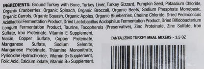 Stella & Chewy's Freeze Dried Raw Tantalizing Turkey Meal Mixer  Dog Food Topper for Small & Large Breeds  Grain Free, Protein Rich Recipe  3.5 oz Bag