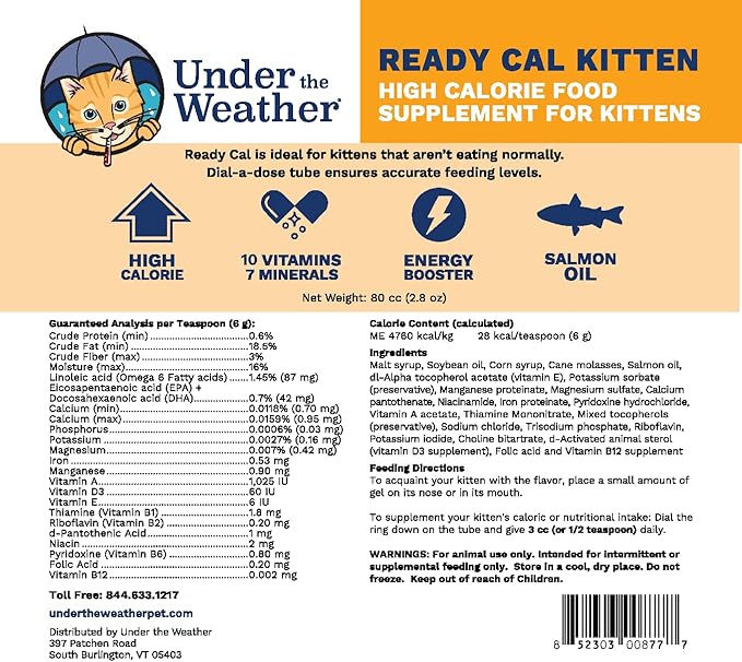 Under the Weather Pet | Ready Cal for Kitten | High Calorie Pet Nutritional Supplement for Weight Gain & Healthy Weight Maintenance | 10 Vitamins, 7 Minerals, Omega Fatty Acids & Carbohydrates | 80cc