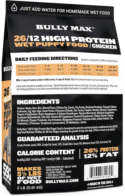 Bully Max Wet Puppy Food - Instant Fresh Dehydrated High Protein Soft Dog Food with Chicken - Healthy Growth for Small & Large Breed Puppies - 6 Dry Dog Food Pounds (Makes 16.5 lbs. of Wet Dog Food)