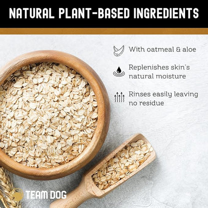 TEAM DOG 5 in 1 Oatmeal Shampoo for Dogs | Moisturizing, Detangling & Deodorizing Dog Shampoo and Conditioner | for Allergies & Sensitive Skin | No MEA/DEA, Phosphate, Sulfates, Parabens | 16 Fl Oz