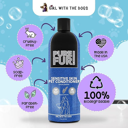 Pure Fur! by Girl With The Dogs, Sensitive Skin Dog & Cat Shampoo 16 Oz and Pure Fur! Sensitive Skin Pet Conditioner 16 Oz