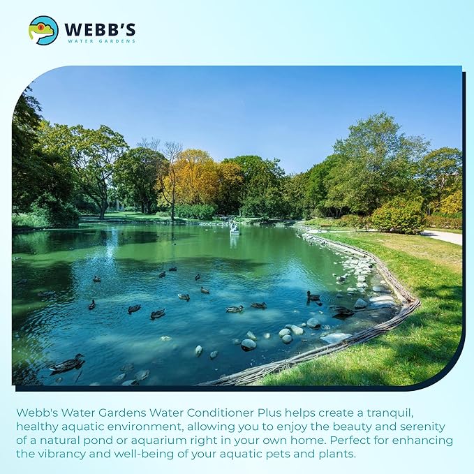 Webbs Water Gardens Water Conditioner Plus - Fish Safe, Heavy Metal Detoxifier and Dechlorinator for Freshwater and Marine Aquatics - 128 Fluid Ounces
