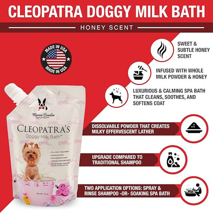 Warren London Cleopatra's Doggy Milk Bath | Luxurious Dog Shampoo and Conditioner w/Whole Milk Powder and Honey for Silky Smooth Coat | Use as a Full Bath Soak or Spray On Dog Shampoo | 12oz