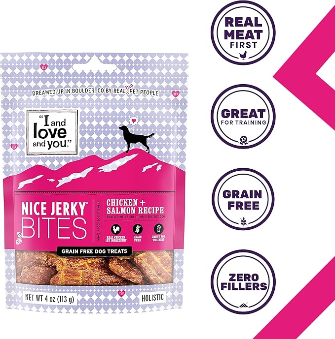 I and love and you Nice Jerky Bites - Chicken + Salmon - Grain Free, Real Beef, Training Treat, Chewy Dog Treats, Filler Free, 4oz