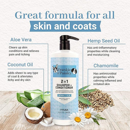 Frankie & Paisley 2-in-1 Soothing Dog Grooming Shampoo and Conditioner for Dry or Itchy Skin and Allergy Relief with Oatmeal and Natural Aloe Vera - 32 fl. Oz