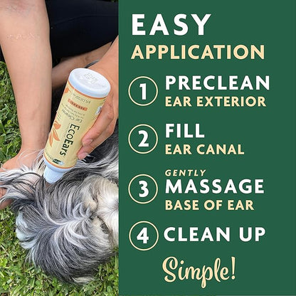 EcoEars Dog Ear Cleaner. Natural Multi-Action Formula. for Bad Discharge & Smell. Naturally Removes Foreign Matter and Cleanses The Most Difficult Ears. 100% Guaranteed